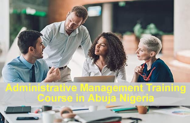 Administrative Management Training Course in Abuja Nigeria