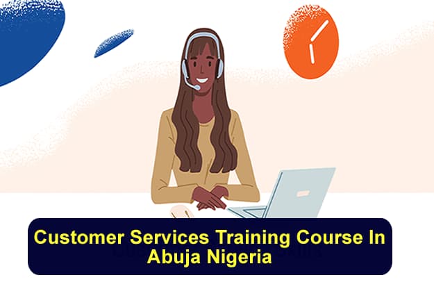 Customer Services Training Course In Abuja Nigeria