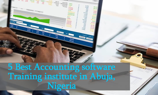 5 Best Accounting software Training institute in Abuja, Nigeria.